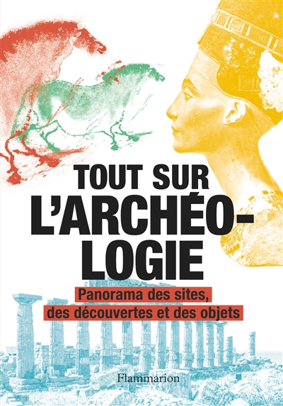 Tout sur l'archéologie - 