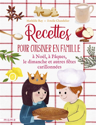 Recettes pour cuisiner en famille, à Noël, à Pâques, le dimanche et autres…