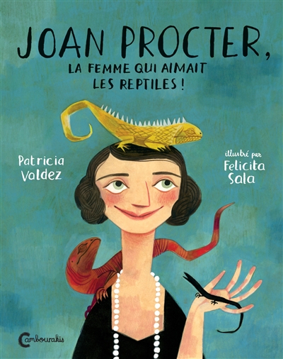 Joan Procter, la femme qui aimait les reptiles ! - 