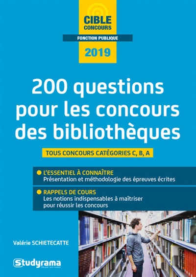 200 questions pour les concours des bibliothèques, 2019 - 