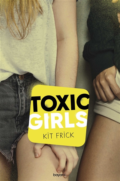 Toxic girls - 
