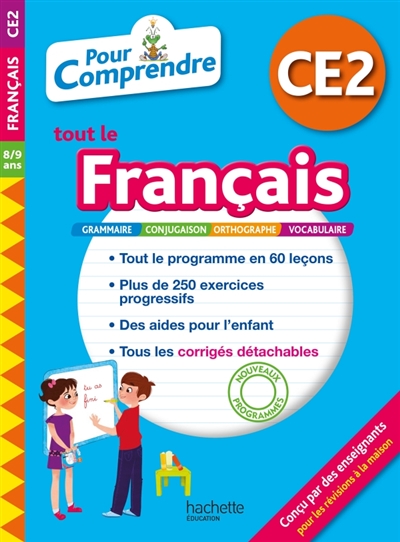 Pour comprendre tout le français CE2, 8-9 ans - 