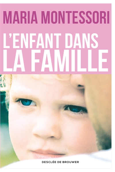 L'enfant dans la famille - 