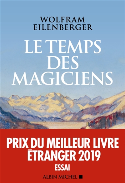 Le temps des magiciens - 