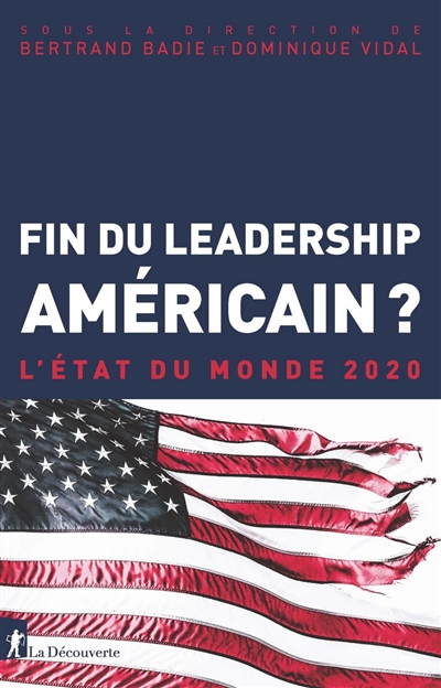 Fin du leadership américain ? - 