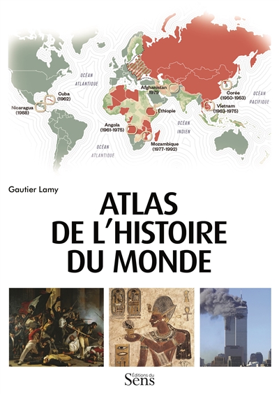 Atlas de l'histoire du monde - 