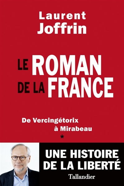 Le roman de la France - 