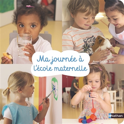 Ma journée à l'école maternelle - 