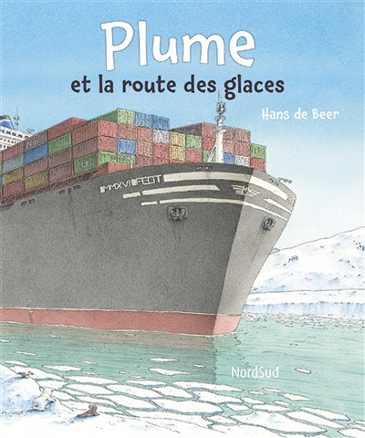 Plume et la route des glaces - 