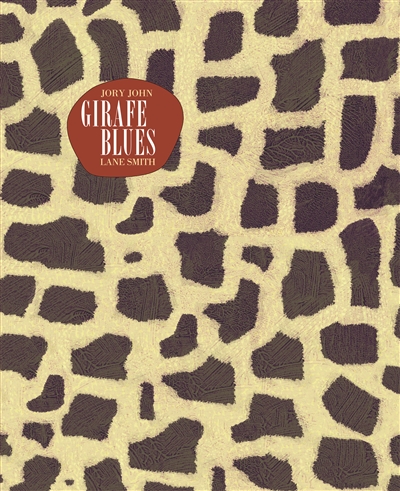 Girafe blues - 