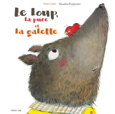 Le loup, la puce et la galette - 