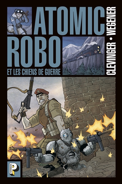 Atomic Robo et les chiens de guerre - 