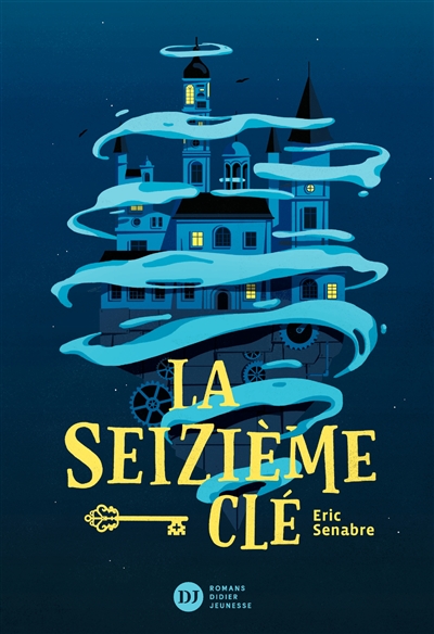 La seizième clé - 