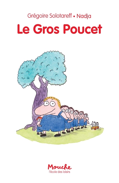 Le Gros Poucet - 