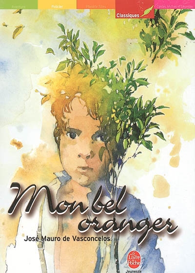 Mon bel oranger - 