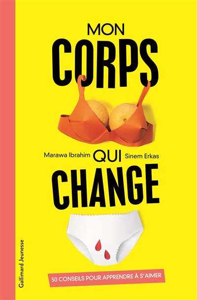 Mon corps qui change - 