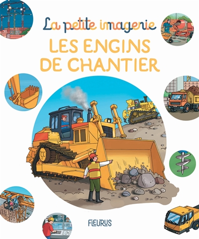 Les engins de chantier - 