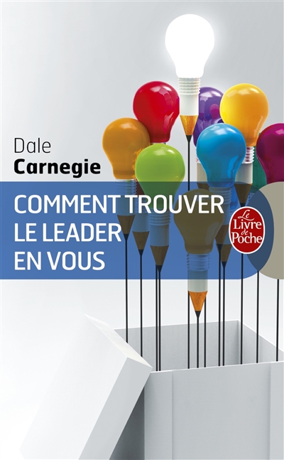 Comment trouver le leader en vous - 