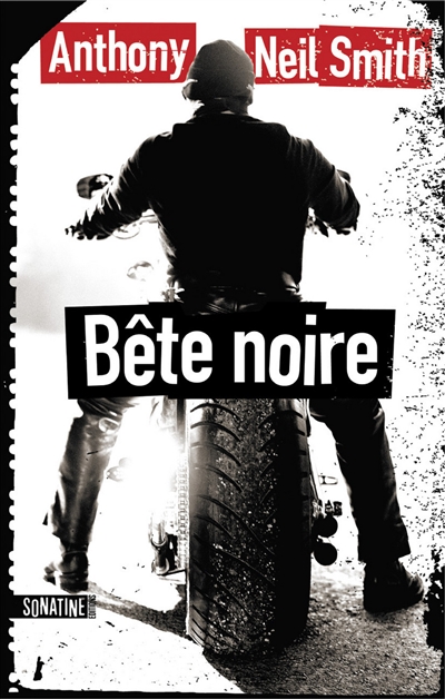 Bête noire - 