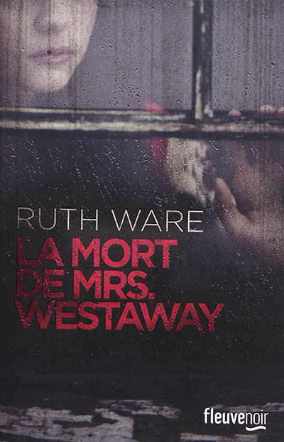 La mort de Mrs Westaway - 