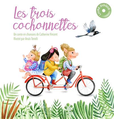 Les trois cochonnettes - 