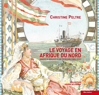 Le voyage en Afrique du Nord - 