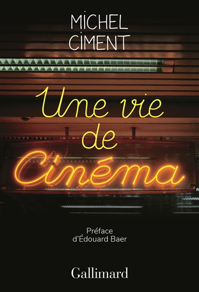 Une vie de cinéma - 