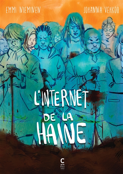 L'Internet de la haine - 