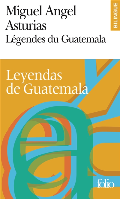 Légendes du Guatemala - 