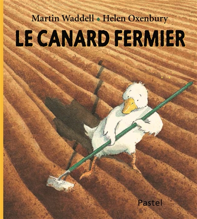 Le canard fermier - 