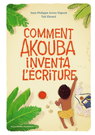 Comment Akouba inventa l'écriture - 