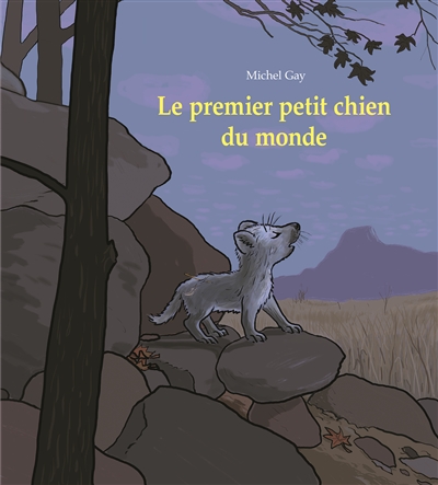 Le premier petit chien du monde - 