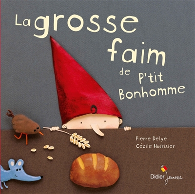 La grosse faim de P'tit Bonhomme - 