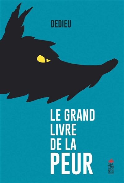 Le grand livre de la peur - 