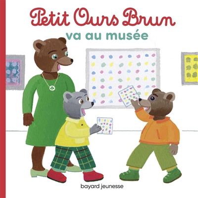 Petit Ours Brun va au musée - 