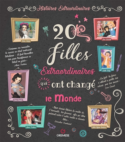 20 filles extraordinaires qui ont changé le monde - 