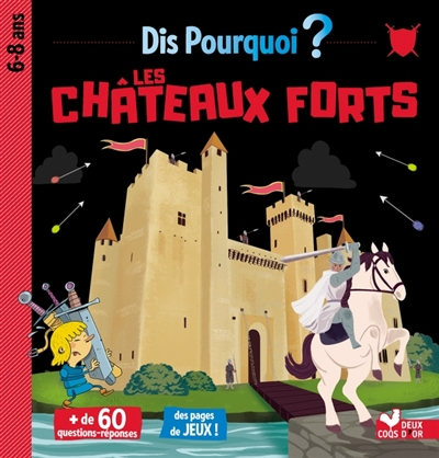 Les châteaux forts - 