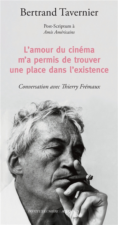 L'amour du cinéma m'a permis de trouver une place dans l'existence - 