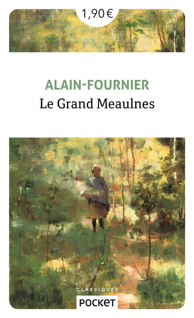 Le Grand Meaulnes - 