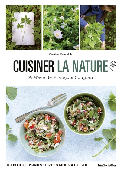 Cuisiner la nature - 