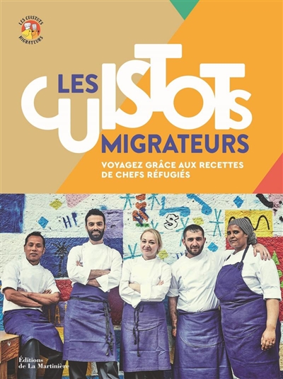 Les cuistots migrateurs - 