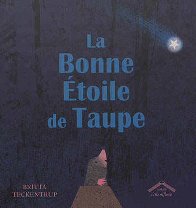 La bonne étoile de Taupe - 