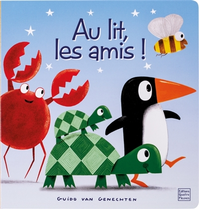 Au lit, les amis ! - 