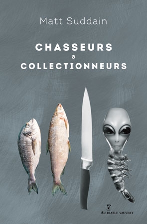 Chasseurs & collectionneurs - 