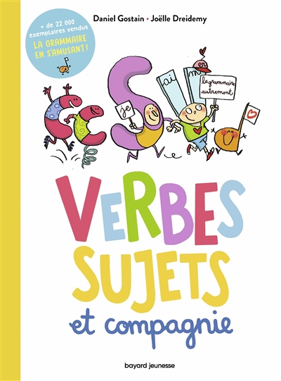 Verbes, sujets et compagnie - 