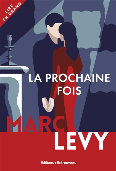 La prochaine fois - 