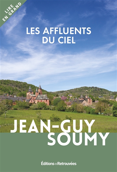 Les affluents du ciel - 