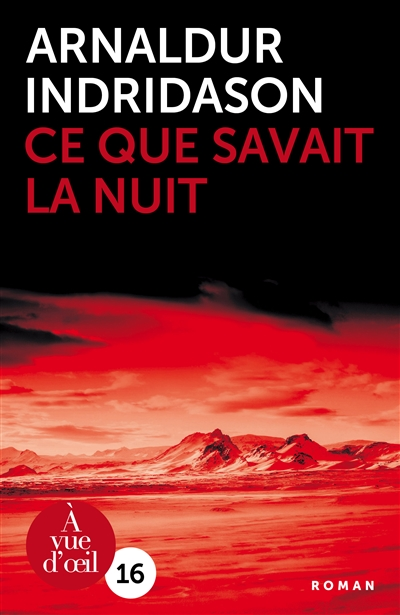 Ce que savait la nuit - 