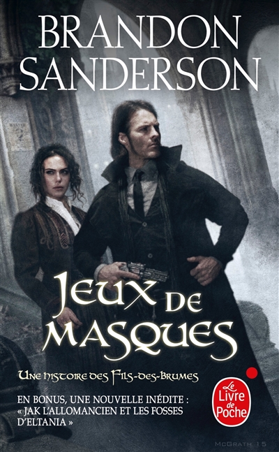 Jeux de masques - suivi de Jack l'Allomancien et les fosses d'Eltania - 