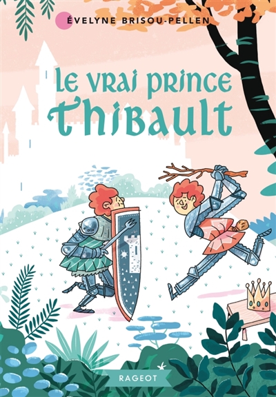 Le vrai prince Thibault - 